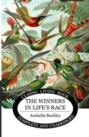 The Winners in Lifes Race 1761538802 Book Cover