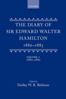 The diary of Sir Edward Walter Hamilton, 1880-1885; 0198223242 Book Cover