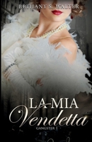 La Mia Vendetta (Português): A Minha Vingança (Portuguese Edition) B0DP2CGTT1 Book Cover