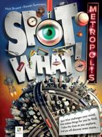 Spot What: Metropolis 1743085400 Book Cover