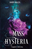 Mass Hysteria Complete Collection: Panic, Frenzy, Lunacy B08TZHBVPP Book Cover