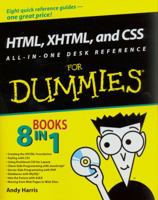 HTML, CSS and XHTML All-in-one Desk Reference for Dummies (For Dummies) 0470186275 Book Cover