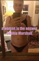 A Woman Is the Answer B0BD2XP514 Book Cover