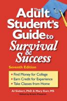 The Adult Students Guide to Survival and Success (4th Edition) 0944227295 Book Cover