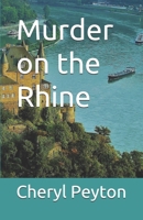 Murder on the Rhine 1545599041 Book Cover