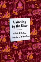 A Meeting by the River 0380379457 Book Cover