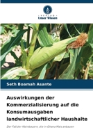 Auswirkungen der Kommerzialisierung auf die Konsumausgaben landwirtschaftlicher Haushalte 6139571227 Book Cover
