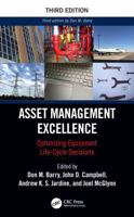 Asset Management Excellence: Optimizing Equipment Life-Cycle Decisions 103267959X Book Cover