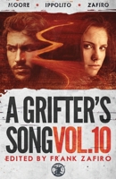 A Grifter's Song Vol. 10 1643963503 Book Cover