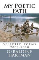 My Poetic Path 1475268491 Book Cover