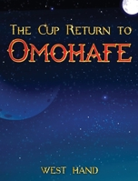 The Long Road Home: The Cup Return To Omohafe 1961204045 Book Cover