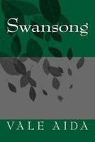Swansong (The Magpie Ballads #2) 1541100670 Book Cover