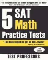 5 SAT Math Practice Tests 0979678617 Book Cover