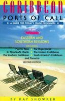 Caribbean Ports of Call: Eastern and Southern Regions, 5th: A Guide for Today's Cruise Passengers 1564409813 Book Cover