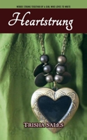 Heartstrung 1494409801 Book Cover