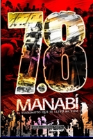 7.8 Manabí El Terremoto que se llevó mi vida: Pedernales (Ecuador) (Spanish Edition) B0DRSSF7W4 Book Cover