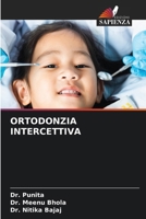 Ortodonzia Intercettiva (Italian Edition) 6207968719 Book Cover