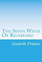 Les Sept Femmes de la Barbe-Bleu 1519228813 Book Cover