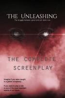 The Unleashing: The struggle between good and evil starts now 109716344X Book Cover