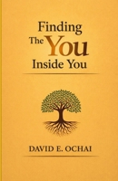 FINDING THE YOU INSIDE YOU B0GZ3NL5H6 Book Cover