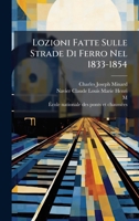 Lozioni Fatte Sulle Strade Di Ferro Nel 1833-1854 (Italian Edition) 1024620727 Book Cover