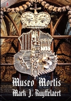 Museo Mortis 1326093304 Book Cover