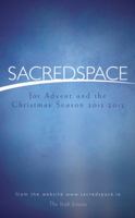 Sacred Space for Advent and the Christmas Season 2012-2013 1594712956 Book Cover