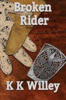 Broken Rider 162694833X Book Cover