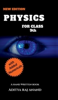 Physics For Class 9 (New Edition): A Hand Written Notes B0DSPXLRPZ Book Cover