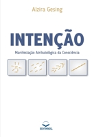Inten??o: Manifesta??o Atributol?gica da Consci?ncia 8584770755 Book Cover