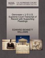 Genovese v. U S U.S. Supreme Court Transcript of Record with Supporting Pleadings 1270470272 Book Cover