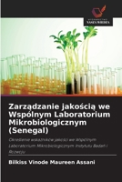 Zarzadzanie jakoscia we Wspólnym Laboratorium Mikrobiologicznym (Senegal) (Polish Edition) 6209510949 Book Cover