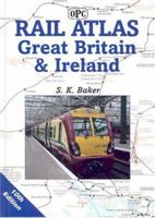 Rail Atlas Great Britain and Ireland 0860935760 Book Cover