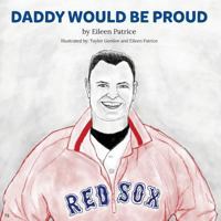Daddy Would Be Proud! 1719184534 Book Cover