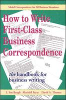 Here's How: Write First-Class Business Correspondence (Here's How) 0844234052 Book Cover