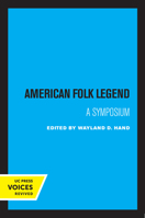 American Folk Legend: A Symposium 0520308719 Book Cover