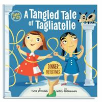Tangled Tale of Tagliatelle 0648008711 Book Cover