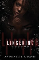 Lingering Effect B0C9SDGLZS Book Cover