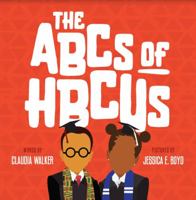 The ABCs of HBCUs 1735643505 Book Cover
