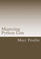 Mastering Python Lists 1519586078 Book Cover