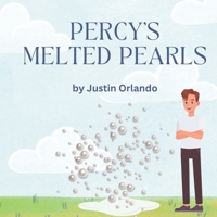 Percy's Melted Pearls B0F1L29FDC Book Cover