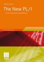 The New PL/I: ... for PC, Workstation and Mainframe 3834807265 Book Cover