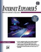 Internet Explorer 5 Developer's Guide 0764532782 Book Cover