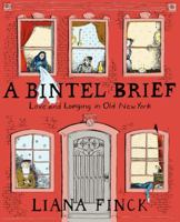 A Bintel Brief: Love and Longing in Old New York 0062291610 Book Cover
