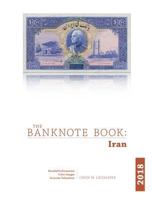 The Banknote Book: Iran 1387778390 Book Cover