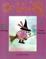 No Room For Gloom on Fannie's Broom 1732274916 Book Cover