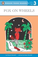 Fox on Wheels 0140365419 Book Cover