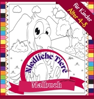 Niedliche Tiere Malbuch f�r Kinder Alter 4-8: Lustiges Ausmalbuch zum Ausmalen von Bauernhof- und Wildtieren, 72 Seiten, Paperback 8,5*8,5 Zoll 1008953091 Book Cover