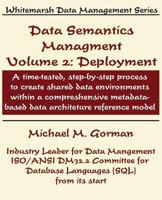 Data Semantics Management, Volume 2, Deployment 0978996852 Book Cover
