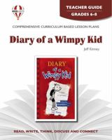 Diary of a Wimpy Kid: Teacher Guide (Novel Units) 1561379883 Book Cover